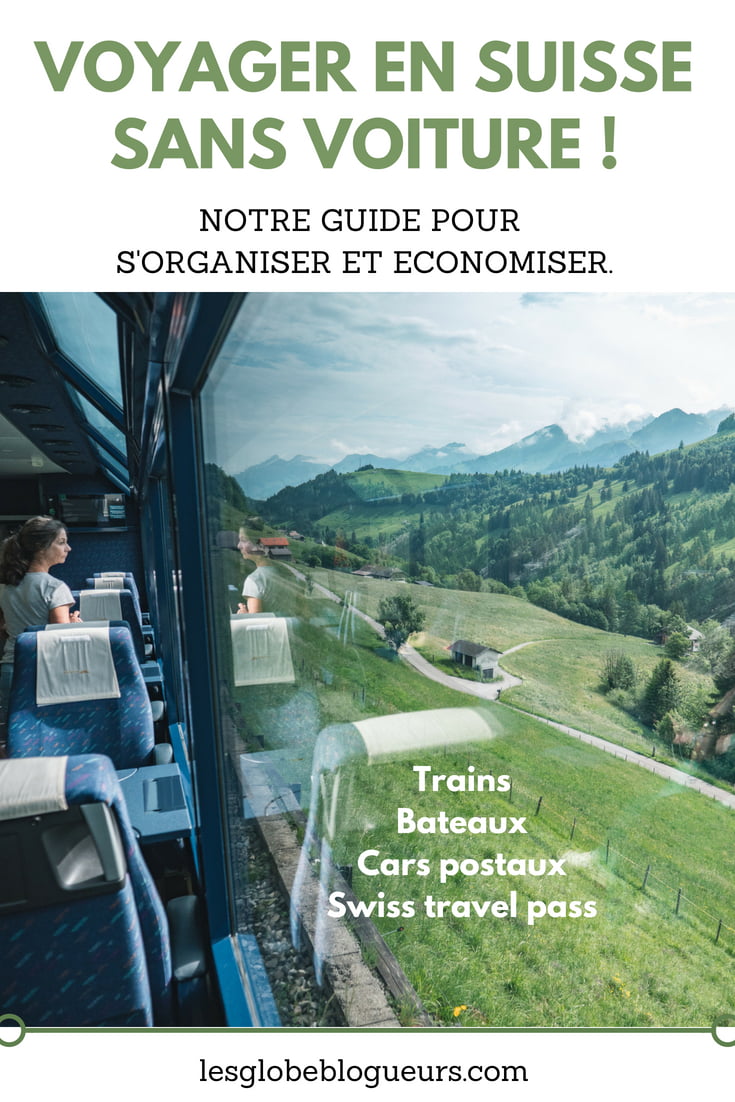 Voyager sans voiture en Suisse : Notre guide pratique pour utiliser trains, bateaux et cars postaux en économisant grâce au swiss travel pass